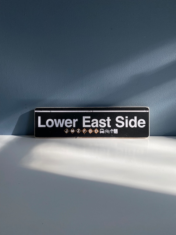 Lower East Side Manhattan New York City Neighborhood Hand Crafted Horizontal Wood Sign - NY Decor, NYC Art, Subway Art, NYC Sign