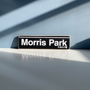 Morris Park / The bronx nyc  Neighborhood Hand Crafted Horizontal Original Wood Sign - Subway sign, NY Decor, NYC Art, Ny Gift, NYC Sign