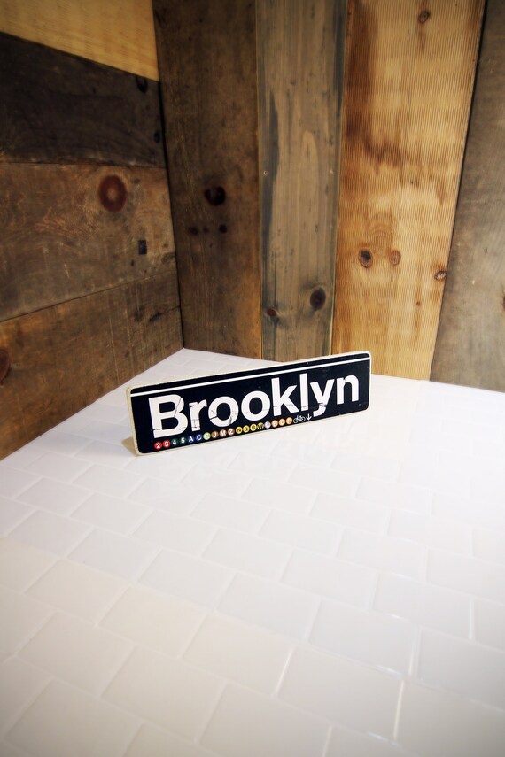 Brooklyn New York City Neighborhood Hand Crafted Horizontal original Wood Subway Sign - 4x15 in.