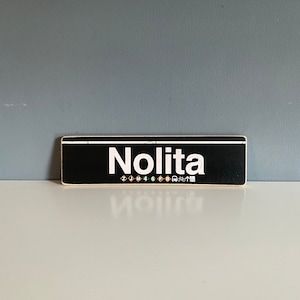 Handcrafted Nolita Subway Sign: NYC Wood Art