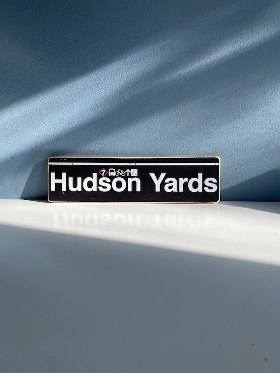 Hudson Yards Manhattan New York City Neighborhood Hand Crafted Horizontal Wood Sign - Subway sign, NY Decor, NYC Art, Subway Art, NYC Sign