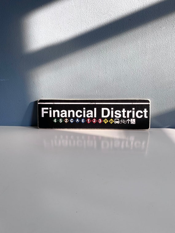 Financial District sign /New York City Neighborhood Hand Crafted Horizontal Wood Sign - Subway sign, NY Decor, NYC Art, Subway Art, NYC Sign