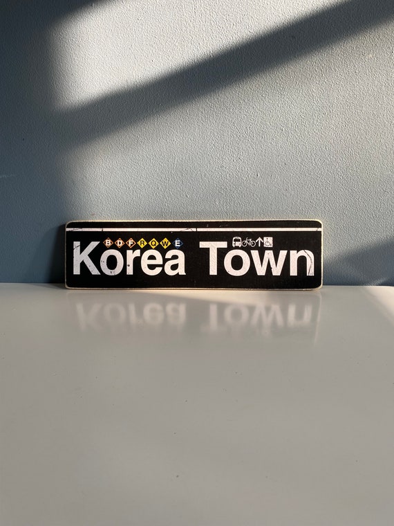 Korea Town Sign / New York City Neighborhood Hand Crafted Horizontal Original Wood Sign - Subway sign, NY Decor, NYC Art, Ny Gift, NYC Sign