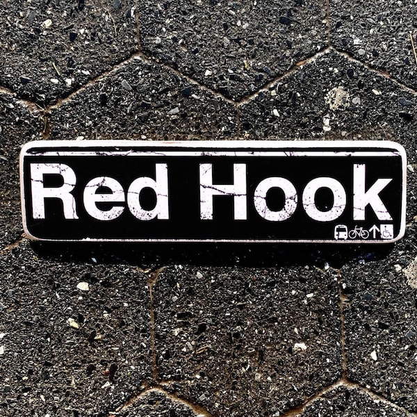 Red Hook Brooklyn New York City Neighborhood Hand Crafted Horizontal Wood Sign - Subway sign, NY Decor, NYC Art, Subway Art, NYC Sign