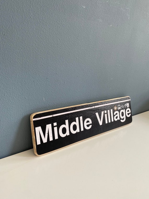 Middle Village Queens New York City Neighborhood Hand Crafted Horizontal Original Wood Sign - Subway sign, NY Decor, NYC Art, NYC Sign