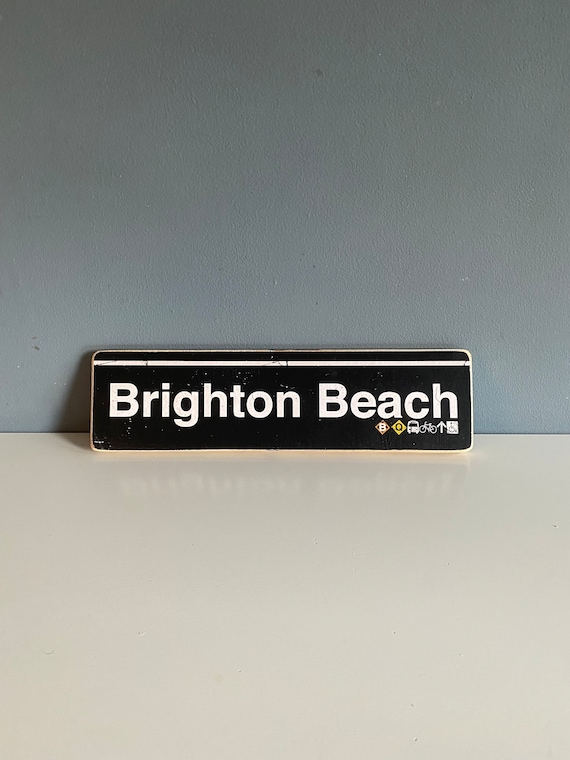 Brighton Bch Brooklyn  Neighborhood Hand Crafted Horizontal Original Wood Sign - Subway sign, NY Decor, NYC Art, Ny Gift, NYC Sign