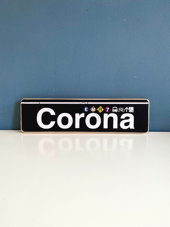 Corona Queens New York City Neighborhood Hand Crafted Horizontal Original Wood Sign - Subway sign, NY Decor, NYC Art, Ny Gift, NYC Sign