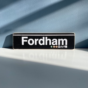 Fordham sign / The bronx nyc  Neighborhood Hand Crafted Horizontal Original Wood Sign - Subway sign, NY Decor, NYC Art, Ny Gift, NYC Sign