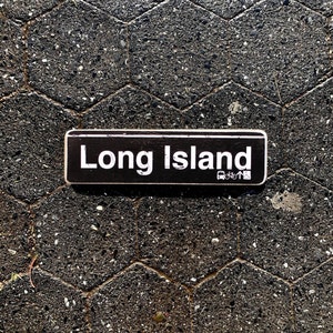 Long Island New York  Hand Crafted Horizontal Wood Sign 4x15inches. ny gift