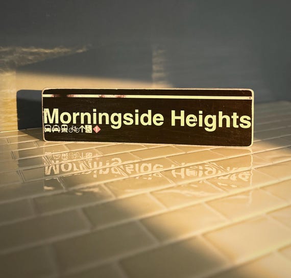 Morningside heights Hand Crafted Horizontal Wood Sign  nyc neighborhood - Subway sign, NY Decor, NYC Art, Subway Art, NYC Sign