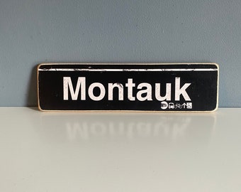 Montauk Long Island New York  Hand Crafted Horizontal Original Wood Sign - Subway sign, NY Decor, NYC Art, Ny Gift, NYC Sign.