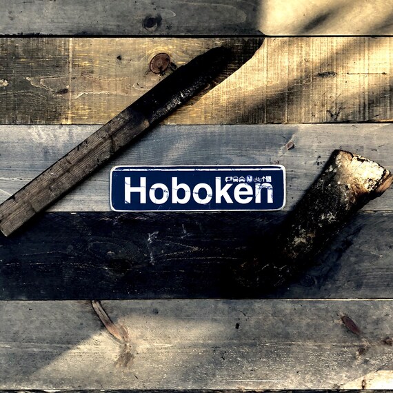 Hoboken sign 4x15inches