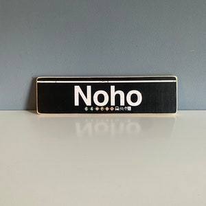 Handcrafted Noho Subway Sign: NYC Wood Art