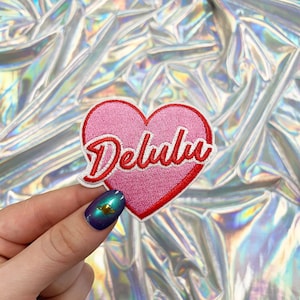 Delulu Heart Patch, Iron On Patch, Stay Delulu Patch, Cute Patches, Hat Patches, Trendy Patches, Hat Bar Patches, Trucker Hat Patches