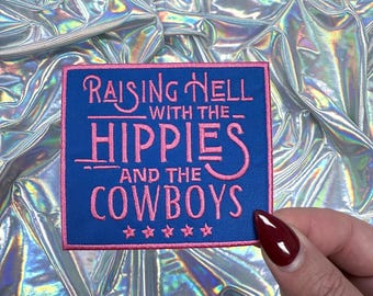 Rarising hell with the Hippies and the Cowboys Aufnäher, Bügelbild, Bügelbild, Bügelbild, Hut Bar Aufnäher, Trucker Hut Aufnäher