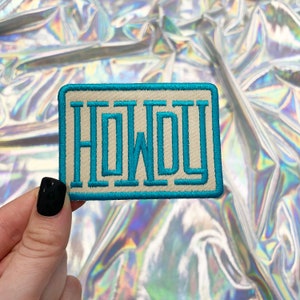Turquoise Howdy Embroidered Patch, Iron On Patch, Hat Patches, Small Patches, Hat Bar Patches, Trucker Hat Patches, Western Patch
