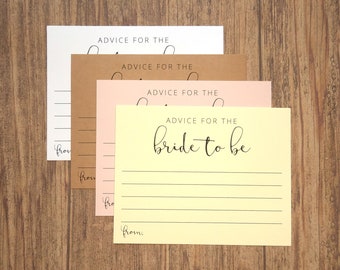 May include: Four cards with the text "Advice for the bride to be" printed on them. The cards are in different colors: white, brown, pink, and yellow. Each card has lines for writing advice and a space for the person giving the advice to sign their name.