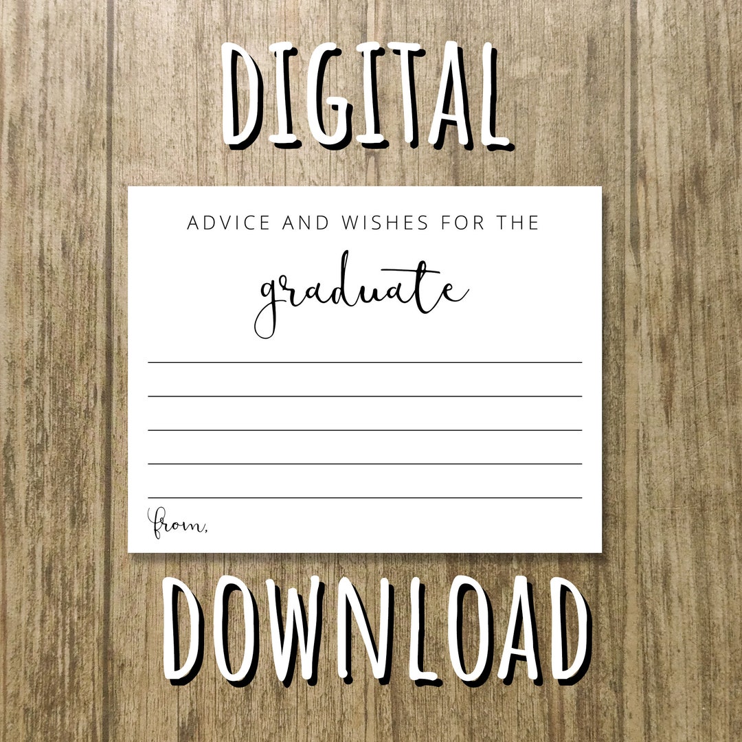 Advice and Wishes for the Graduate Cards Printable PDF - DIY Instant ...