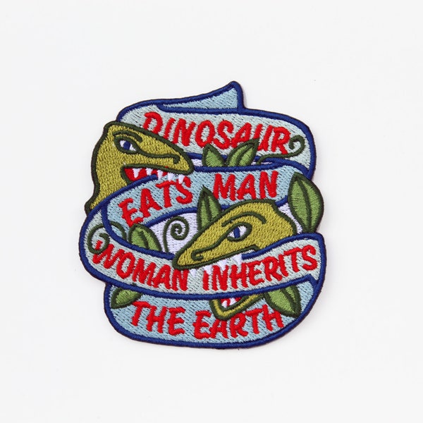 Dinosaur Eats man, Woman Inherits the Earth, Embroidered and Iron on Patch, Clever Girl Velociraptor