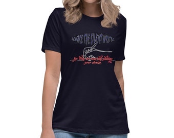 Beware the Silent Writer, Women's Relaxed T-Shirt