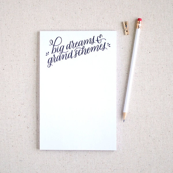 Hand lettered recycled notepad, to do list / Big dreams & grand schemes / gift for wife, best friend, girl friend, roommate / stationery