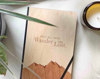 Not All Who Wander Wooden Journal  - Hiking Notebook - Maple and Cherry