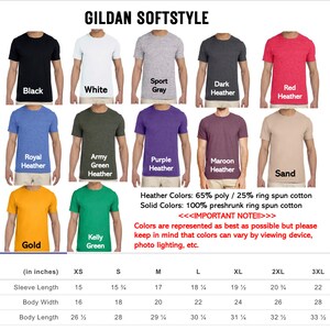 May include: A chart showing the different colors and sizes available for Gildan Softstyle t-shirts. The chart includes 14 different colors, including black, white, sport gray, dark heather, red heather, royal heather, army green heather, purple heather, maroon heather, sand, gold, and kelly green. The chart also includes a size chart with sizes ranging from XS to 3XL. The chart includes the following measurements: sleeve length, body width, and body length. The measurements are in inches.