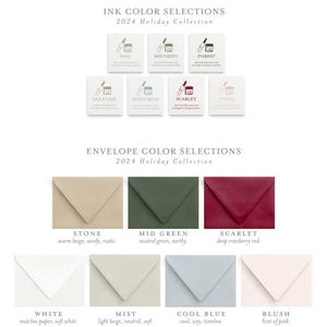 May include: A 2024 Holiday Collection chart displaying seven ink color swatches labeled Sage, Mid Green, Forest, Gold Leaf, Dusty Blue, Scarlet, and Cipria, followed by eight envelope color swatches labeled Stone, Mid Green, Scarlet, White, Mist, Cool Blue, and Blush.