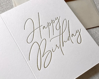 Letterpress Greeting Card - Happy Birthday Calligraphy - Ready to Ship