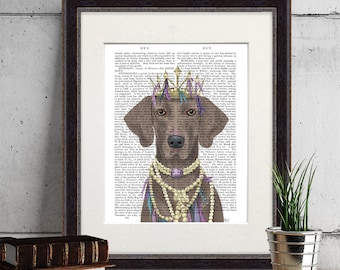 Dog gifts for women - Weimaraner with tiara - Weimaraner print Weimes Weim Weimaraner dog art Dog print poster Best dog lover gifts Dog art