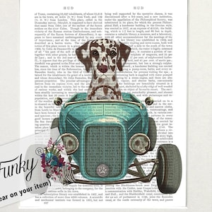 Dalmatian Liver Dog Art Print in Hot Rod Car, Auto Shop Poster, Funny Dog in Vintage Style Custom Classic Car Print Garage Wall Art Decor