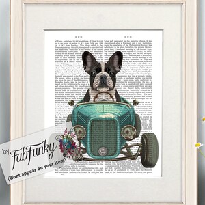 French Bulldog Black White Dog Art Print in Hot Rod Car, Auto Shop Poster, Funny Dog in Vintage Style Custom Classic Car Print Garage