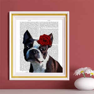 Boston Terrier Art, Rose on head, valentines dog gift boston terrier gift for boston terrier lover Romantic gift valentines gift for wife