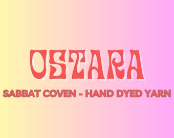Sabbat Coven | Ostara - Hand-dyed yarn, Indie-dyed yarn, Witchy yarn, Sabbat yarn, Ostara yarn, Wheel of the Year, Knitting, Crochet