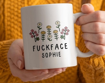 Funny Floral Fuckface Mug - Joke Gift - Secret Santa