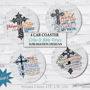 May include: Set of four round car coasters with a white background and a black cross design. Each coaster features a different Bible verse, including "Philippians 4:13", "Your Word is a Lamp to My Feet and Light to My Path", "Trust in the Lord", and "1 Corinthians 13:4-8". The coasters are available in three sizes: 3.75 inches, 2.75 inches, and 2.56 inches.