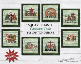 Christmas Faith Coaster PNGs: Square Sublimation Designs (Digital Download)
