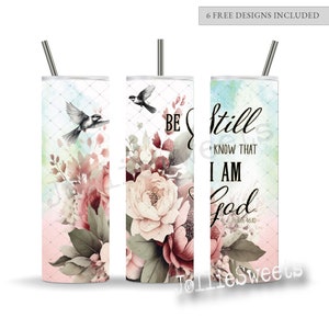 Bible Verse 20 oz Skinny Tumbler Wrap, Sublimation Design Digital Download PNG Instant DIGITAL File, Psalm 46:10 Be Still and Know I am God