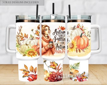Fall Girl 40oz Tumbler Wrap, PNG Tumbler DIGITAL Sublimation Design Downloads, Handle Wrap Tumbler, Autumn Girly falling for Autumn