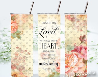 Bibel Vers 20 oz Skinny Tumbler Wrap, Glaube Sublimation Design digitaler Download PNG sofortige DIGITAL Datei, Sprüche 3:5 Trust in the Lord