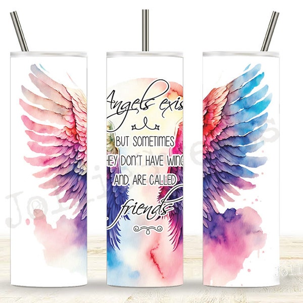 Vriendschap 20 oz Skinny Tumbler Wrap, Faith Sublimation Design Digitale Download PNG Instant DIGITAAL Bestand, Angel en Vrienden Zeggen Wrap