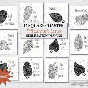 Posavasos con juegos de palabras sobre hojas de otoño, imágenes cuadradas con citas humorísticas, posavasos cuadrados PNG imprimibles, gráficos de transferencia por sublimación imprimibles de descarga instantánea