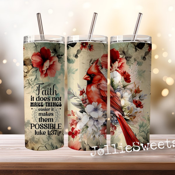 Bible Verse 20oz Skinny Tumbler Wrap, Sublimation Design, PNG Digital Download ONLY PNG, Red Cardinal Floral Luke 1:37 Faith png