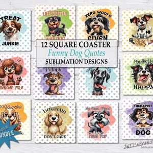 Funny Dog Faces with Quotes, Square Coaster Sublimation Bundle, PNG printable, instant download graphics, Humorous Dog Lover Designs