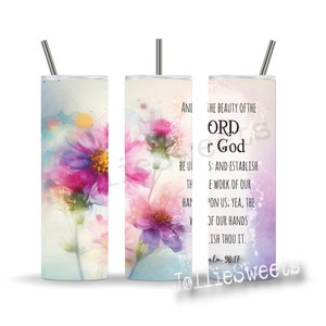 Bible Verse 20 oz Skinny Tumbler Wrap, Sublimation Design Digital Download PNG Instant DIGITAL File, Faith Psalm 90:17 Floral Wrap
