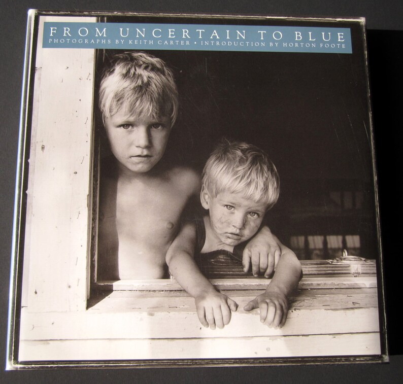 Keith Carter From Uncertain To Blue Signed First Edition Book Photography - 