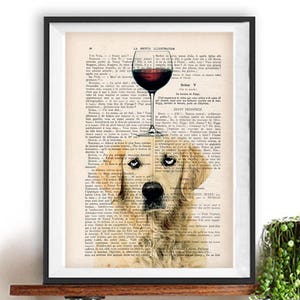 Golden retriever Print, retriever with wine glass, French design, brown and white, retriever poster Art Print on recycled french book page