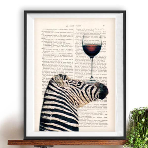 Zebra Print, Zebra with wine glass, French design, black and white, zebra poster, zebra decor, Art Print on recycled french book page