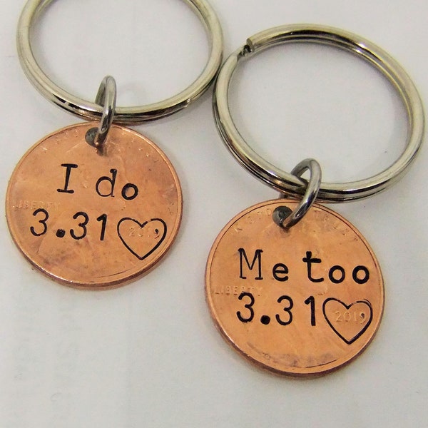 I Do Me Too penny Keychain, Wedding Gift Keychain, Hand Stamped Keychain, Personalized Keychain, Couples Keychain