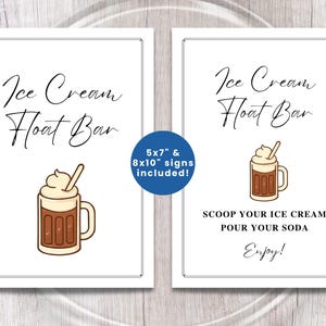 Peut inclure: Deux panneaux blancs avec du texte et des illustrations noirs. Les panneaux indiquent "Ice Cream Float Bar" et présentent un dessin d'un flotteur de crème glacée. Un panneau comprend "Scoop your ice cream, pour your soda, enjoy!"
